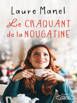 cover image of Le Craquant de La Nougatine